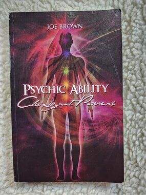 Joe Brown Psychic Ability Clairvoyant Powers Paperback 2006 PublishAmerica Guide